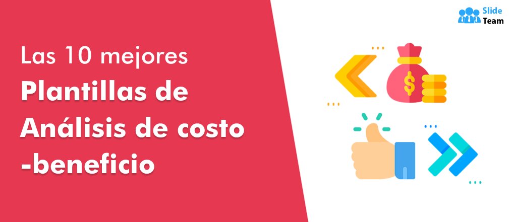 Análisis del Presupuesto y Costo-Beneficio