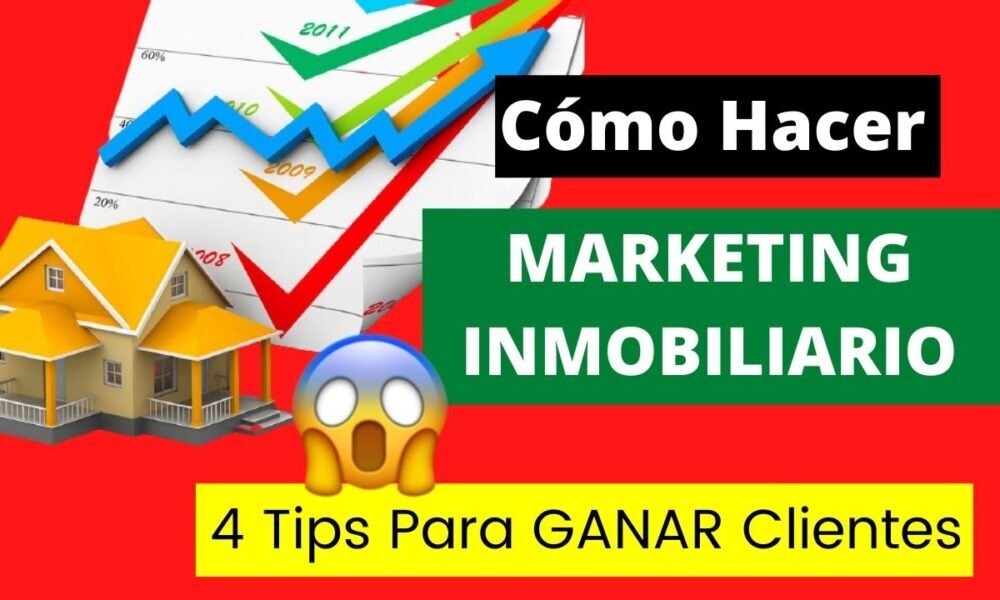 Email Marketing en Bienes Raíces: Estrategias Clave para Alcanzar el Éxito 38 ¿Cómo aplicar el marketing para el agente inmobiliario?