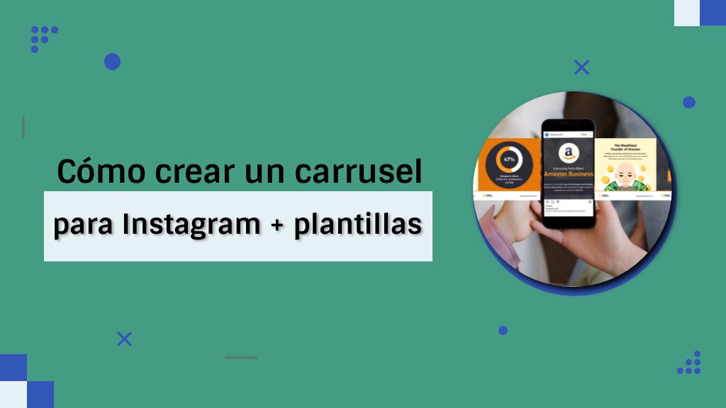 Qué es un carrusel de Instagram y cómo utilizarlo efectivamente 40 ¿Cómo se crea un carrusel en Instagram?