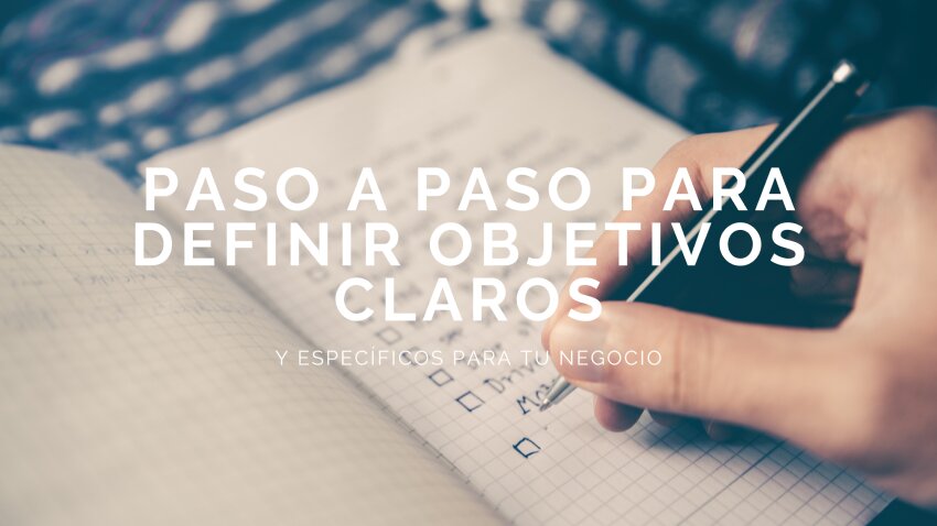 Optimización de Campañas Digitales para Alcanzar el Éxito 21 Definir Objetivos Claros y Alcanzables